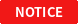  Notice